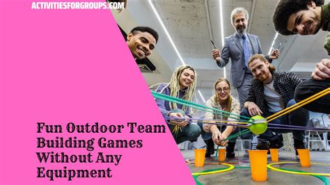 40+ Outdoor Team Building Activities & Games (2025).